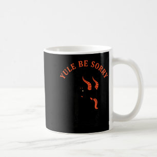 Weihnachten Yule Sei Traurig Krampus, Dunkler Kram Kaffeetasse