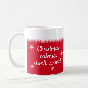Weihnachtkalorien Dont Count Funny Personalisiert Kaffeetasse