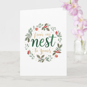 Weihnachtlich "Von unserem Nest zu Ihrem" Weihnach Karte