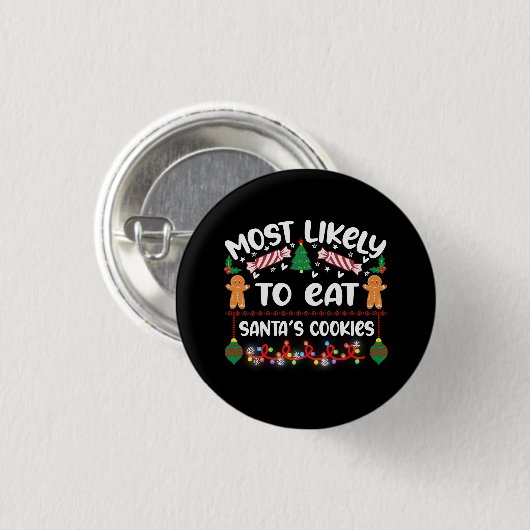 Weihnachts-Abzeichen Santas Cookies Zitat Button (Vorne & Hinten)