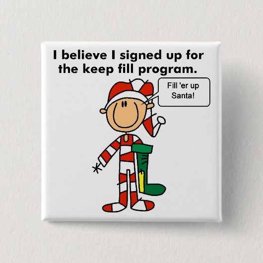 Weihnachts Behalt Fill Program Tshirts und Geschen Button (Vorderseite)