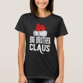 Weihnachts Big Brother Claus Weihnachtsmannmütze X T-Shirt (Vorderseite)