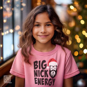 Weihnachts Big Nick Energie T-Shirt