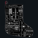 Weihnachts-Blackboard-Stil Weihnachten Strumpf Großer Weihnachtsstrumpf<br><div class="desc">Alle Lieblings-Weihnachts-Stimmung auf einem smarten,  schwarz-weiß typografischen Weihnachtsweihnachtsweih-Strumpf im schwarzen Chalkboard-Stil. Freuen Sie sich auf ein saisonales Interieur und ein perfektes Geschenk voller Feiertage.</div>