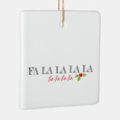 Weihnachts-Carol Fa La La La Holly Festival Keramikornament (Rechts)