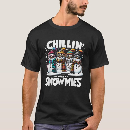 Weihnachts-Chillin mit meinen Schneemassen Xmas Ho T-Shirt (Vorderseite)