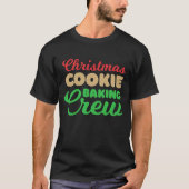 Weihnachts-Cookie Backen Crew Urlaub Backteam T-Shirt (Vorderseite)