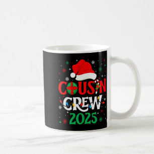 Weihnachts-Cousin-Crew 2025 Lustige Xmas-Passende Kaffeetasse