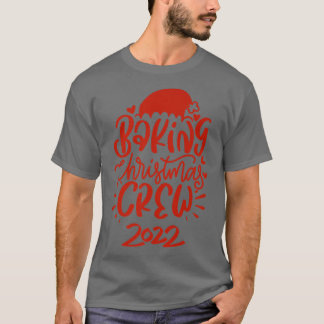 Weihnachts-Crew 2022 Weihnachten T-Shirt