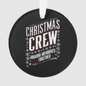Weihnachts-Crew-Familie Matching Xmas Squad Ornament (Vorderseite)