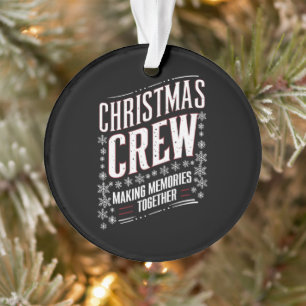 Weihnachts-Crew Familie passende Xmas-Mannschaft Ornament