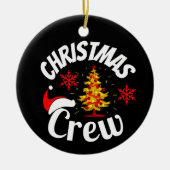 Weihnachts-Crew Keramik Ornament (Vorne)