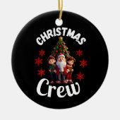 Weihnachts-Crew Keramik Ornament (Vorne)