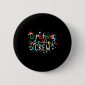 Weihnachts-Crew Xmas PJ Weihnachtsfamilie Matching Button (Vorderseite)