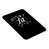 Weihnachts-Design - Lasst uns Lit bekommen Magnet (Rechte Seite)