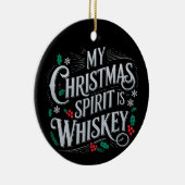 Weihnachts Drink Whiskey Liebhaber Drinker Sprichw Keramik Ornament (Rechts)