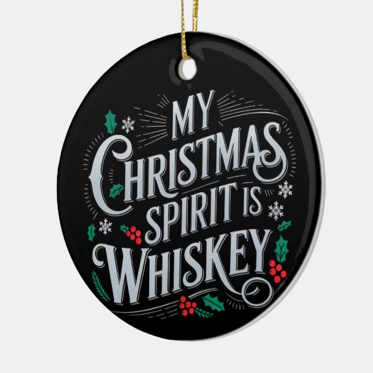 Weihnachts Drink Whiskey Liebhaber Drinker Sprichw Keramik Ornament (Links)