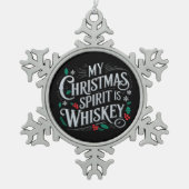 Weihnachts Drink Whiskey Liebhaber Drinker Sprichw Schneeflocken Zinn-Ornament (Vorderseite)