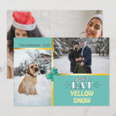 Weihnachts-Fotovorlage Essen Sie keinen gelben Sch Einladung (Vorne/Hinten)