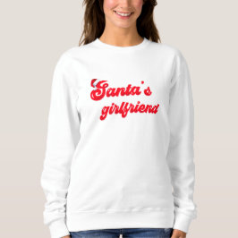 Weihnachts-Freundin lustiges Weihnachts-T-Shirt Sweatshirt