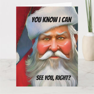 Weihnachts-Funny-Neuheit, ICH KANN SIE SEHEN. HALT Karte