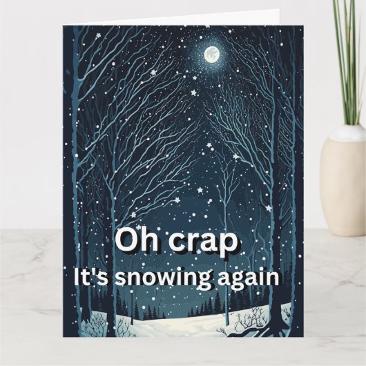 Weihnachts Funny Novelty OH CRAP ES SCHNEEST WIEDE Karte (Vorderseite)