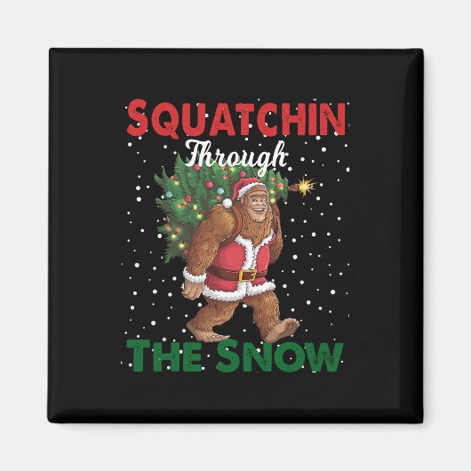 Weihnachts-Funny Squatchin durch den Schnee Magnet (Vorne)