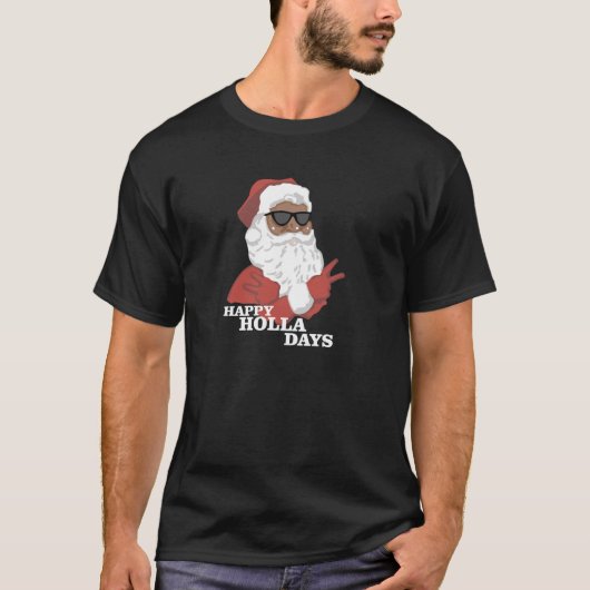 Weihnachts-Happy Holla Days Afrikanischer Santa T-Shirt (Vorderseite)