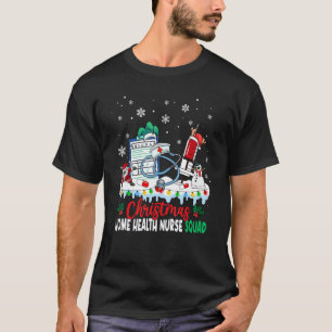 Weihnachts-Heim-Gesundheitspflege-Nurse-Squad-Xmas T-Shirt