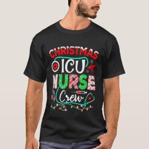 Weihnachts-ICU-Krankenschwester-Crew Lustige Krank T-Shirt
