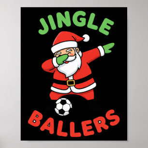 Weihnachts-Jingle-Byllers-Fußball-Santa-Dab-Footby Poster