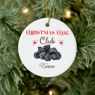 Weihnachts-Kohle-Club Lustiges Geschenk Keramik Ornament