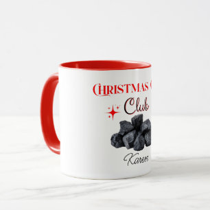Weihnachts-Kohle-Club Lustiges Geschenk Tasse