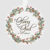Weihnachts-Kranz-Ruhm zu Gott Bibel Verse Ornament (Vorderseite)