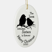 Weihnachts-Liebe zwischen Sisters Zitat Keramik Ornament (Rechts)