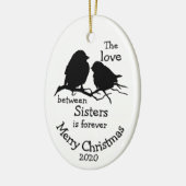 Weihnachts-Liebe zwischen Sisters Zitat Keramik Ornament (Links)