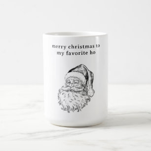 Weihnachts Lieblings-Ho Funny-Weihnachtskarte Kaffeetasse
