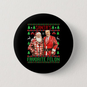 Weihnachts Lieblingsstipendiat Funny 2024 Trump We Button