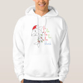 Weihnachts-lustiges Zitat Hoodie (Vorderseite)