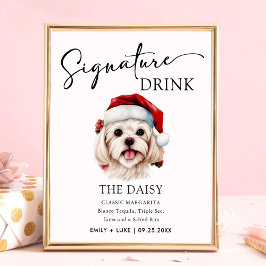 Weihnachts-Malteser Hund Hochzeit Signature Drink- Poster