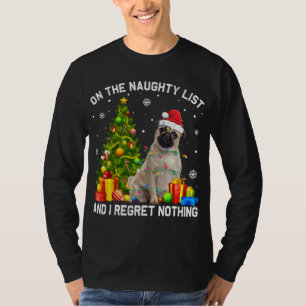 Weihnachts-Mops Hund Xmas Schönheit Liste und ich T-Shirt