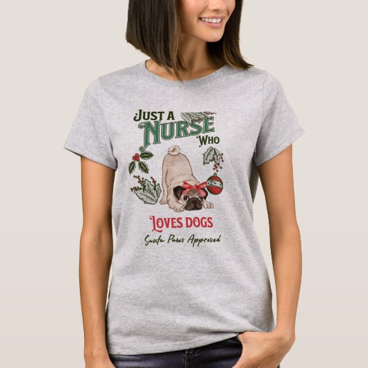 Weihnachts-Mops Nur ein Krankenschwester, der Lieb T-Shirt (Vorderseite)