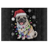 Weihnachts-Mops Weihnachten Weihnachten Weihnachte Schneidebrett (Vorderseite)