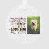 Weihnachts Niedlicher Hund Foto Santa Paws Ornament (Vorderseite)