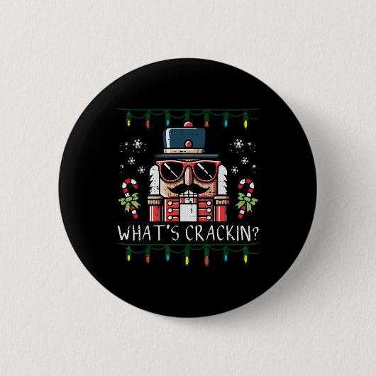 Weihnachts-Nussknacker Whats Crackin Lustiger Weih Button (Vorderseite)