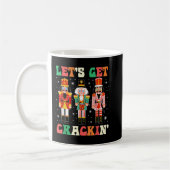 Weihnachts-Nutcracker-Squad-Shirt Lasse Crackin Kaffeetasse (Links)
