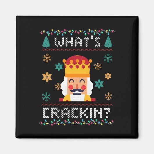 Weihnachts Nutcracker Whats Crackin Funny Xmas Men Magnet (Vorne)