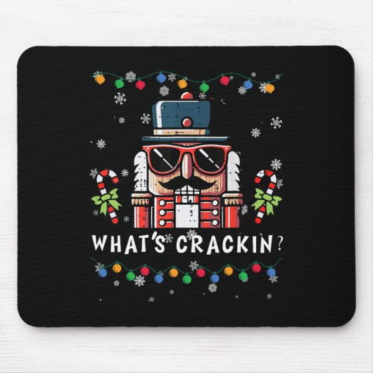 Weihnachts Nutcracker Whats Crackin Funny Xmas Men Mousepad (Vorne)