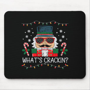 Weihnachts Nutcracker Whats Crackin Funny Xmas Men Mousepad
