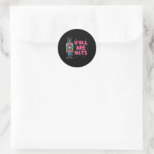Weihnachts Nutcracker Yall sind Nüsse Funny Xmas M Runder Aufkleber (Tasche)